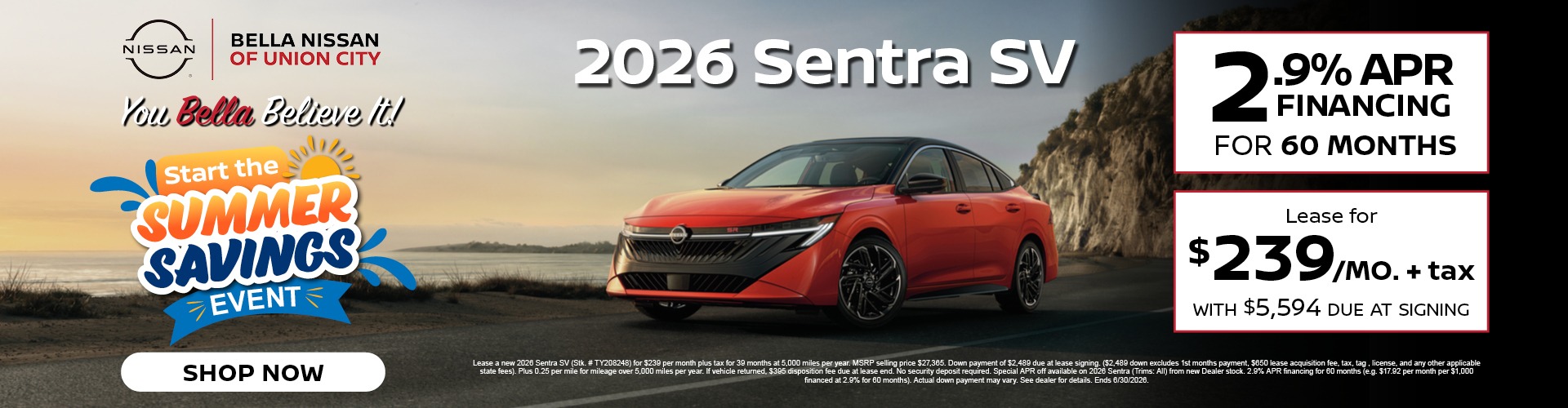 2026 Nissan Sentra lease for 239 dollars monthly or 2.9 percent financing for 60 months at Bella Nissan of Union City